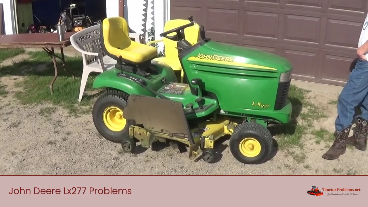 John Deere Lx277 Problems