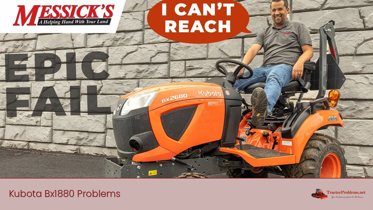 Kubota Bx1880 Problems