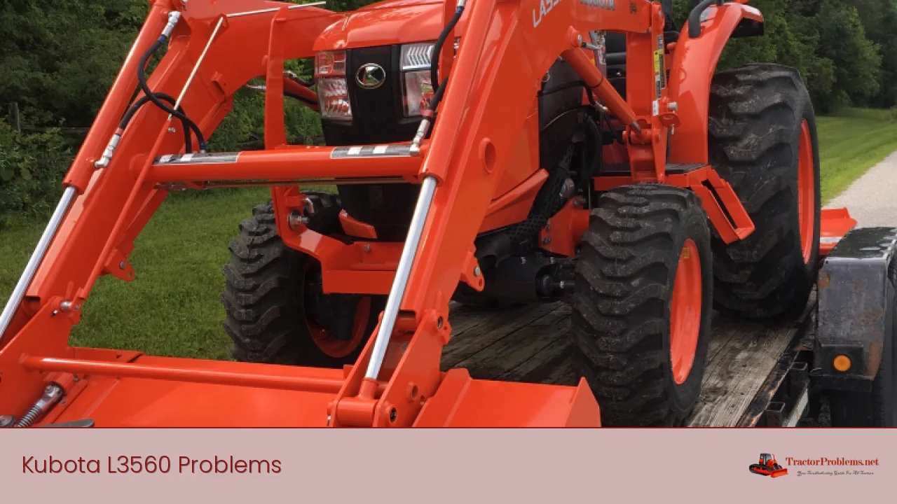 Kubota L3560 Problems
